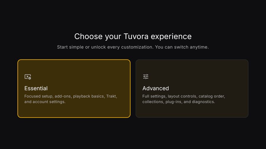 The Tuvora TV first-run screen offering Essential or Advanced settings
